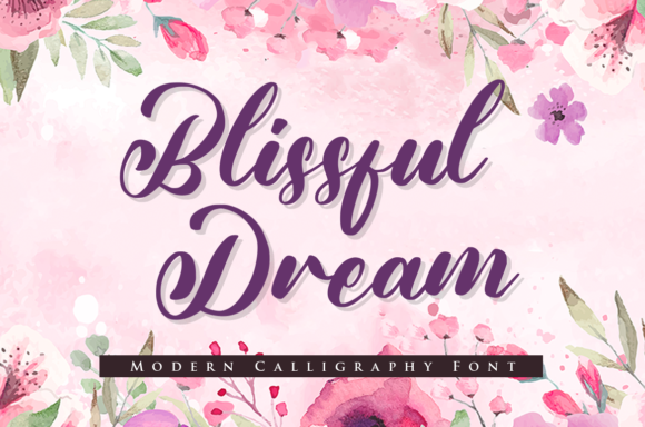 Blissful Dream: A Script Font with Heart