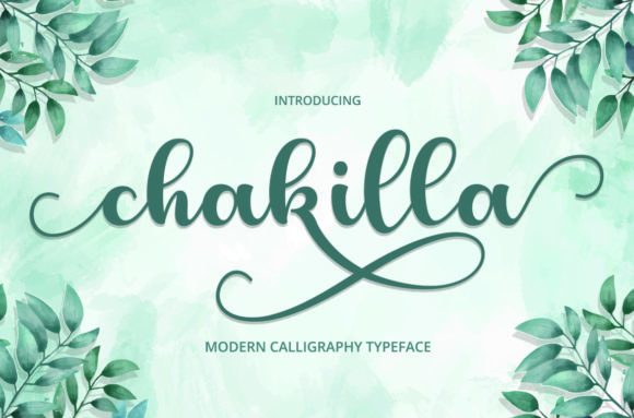 Chakilla Font Review: A Modern Handwritten Typeface for Creative Brands