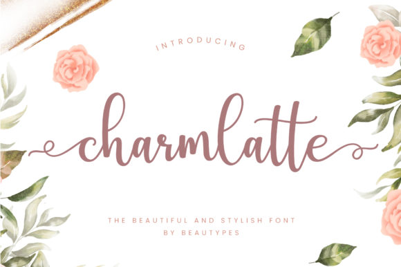 Charmlatte Font: A Dreamy Typeface for Campaign Design