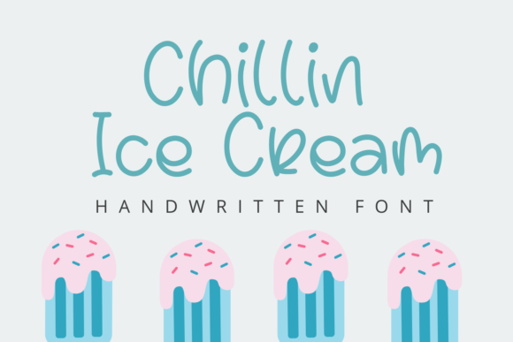 Chillin Ice Cream Font: A Sweet Addition to My Brand’s Typography