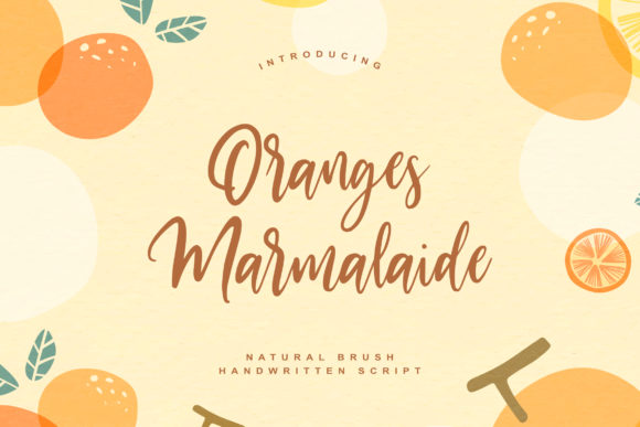 Oranges Marmalaide: A Handwritten Font That Feels Like a Hug