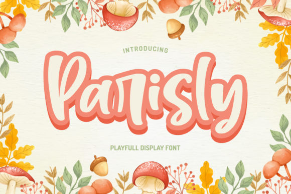 Parisly: A Playful Handwritten Font for Editorial Design