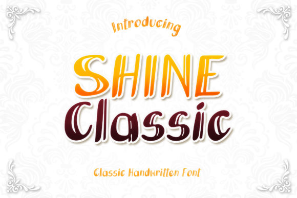 Shine Classic: A Handwritten Font for Memorable Marketing