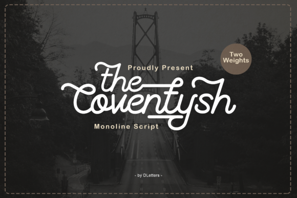 The Coventysh Font Review: A Vintage-Infused Script for Modern Branding